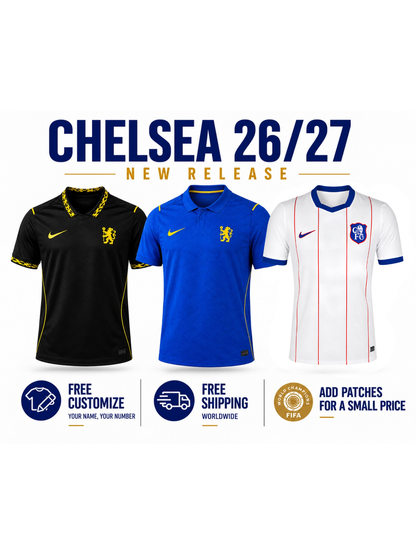 Combo Chelsea 3 Jerseys 26/27 for $89.90 Free Shipping Worldwide